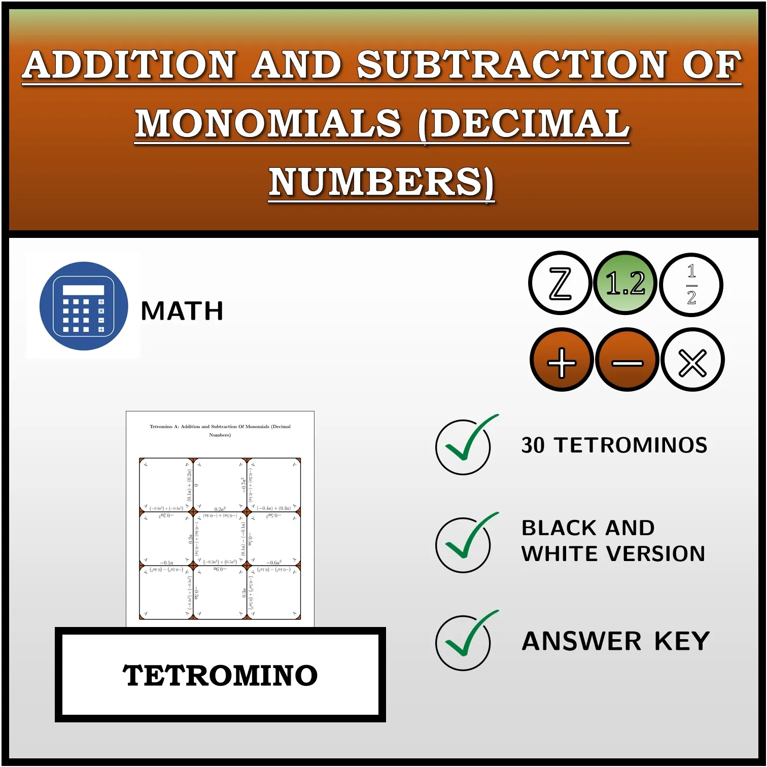 Tetromino: Addition and Subtraction Of Monomials (Decimal Numbers)