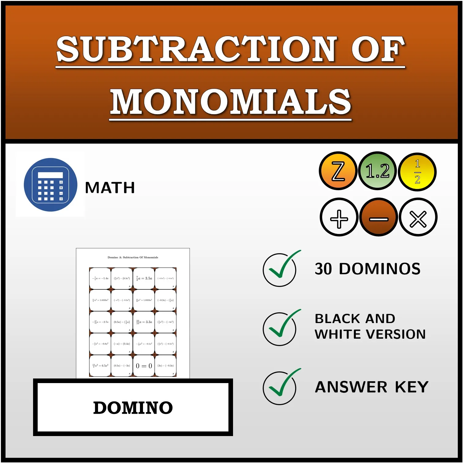Domino: Subtraction Of Monomials