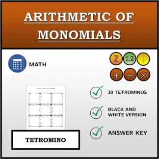 Tetromino: Arithmetic Of Monomials