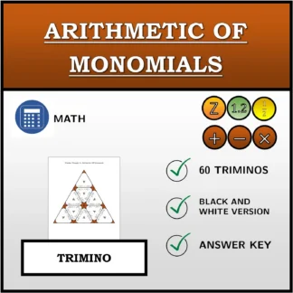 Trimino: Arithmetic Of Monomials