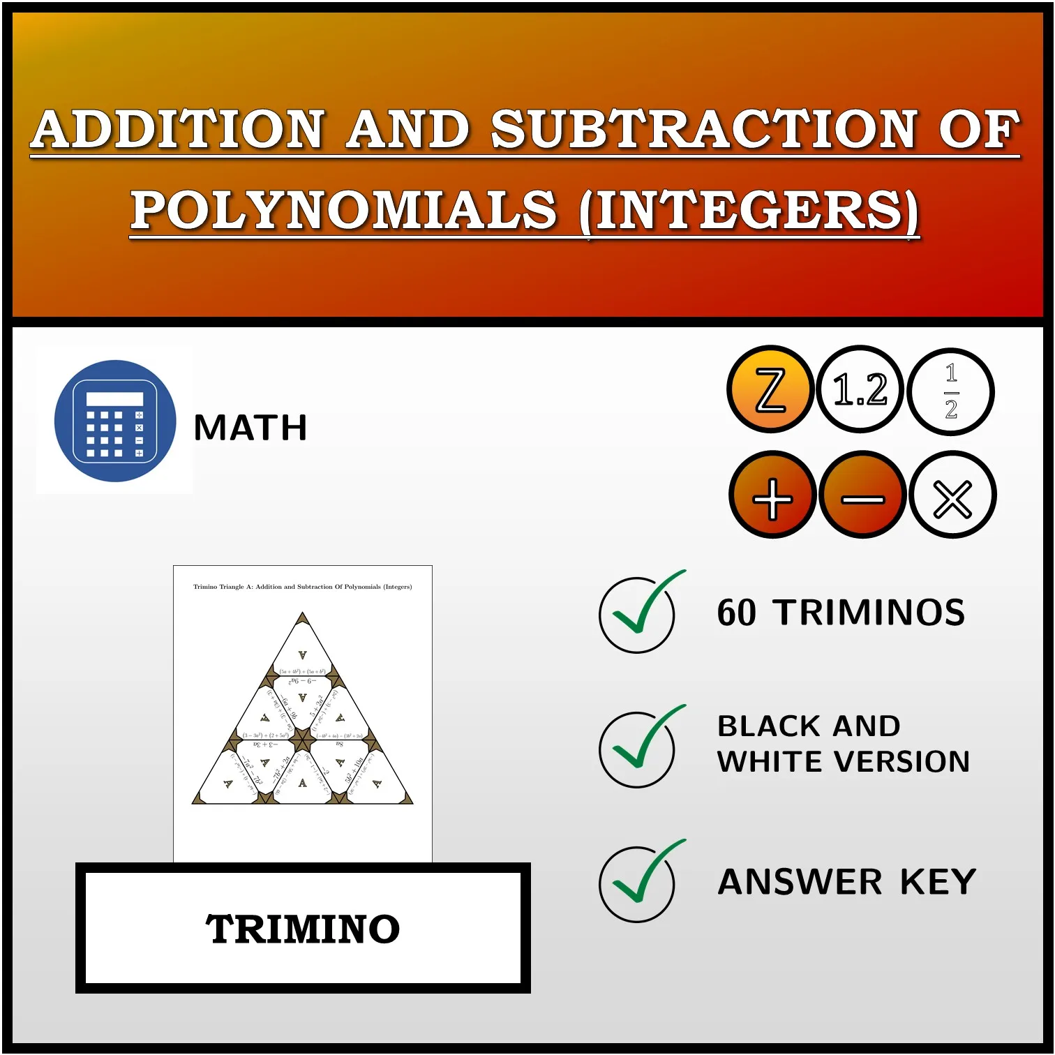 Trimino: Addition and Subtraction Of Polynomials (Integers)