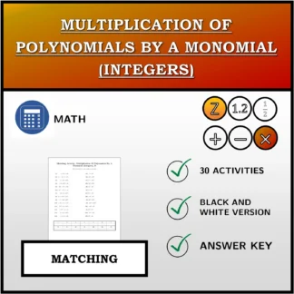 Matching activity: Multiplication Of Polynomials By A Monomial (Integers)