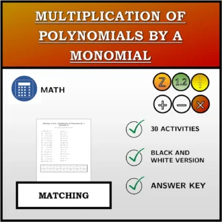 Matching activity: Multiplication Of Polynomials By A Monomial