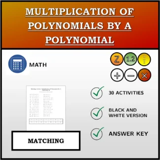 Matching activity: Multiplication Of Polynomials By A Polynomial