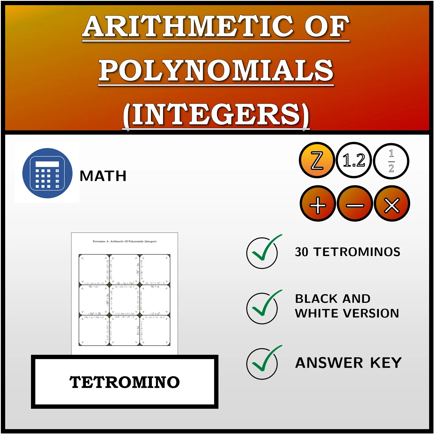 Tetromino: Arithmetic Of Polynomials (Integers)