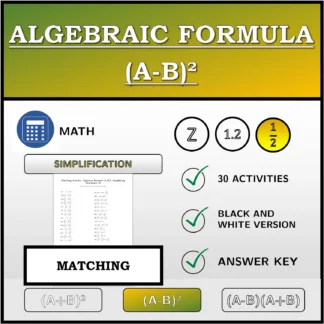 Matching activity: Algebraic Formula (A-B)², Simplifying (Fractions)