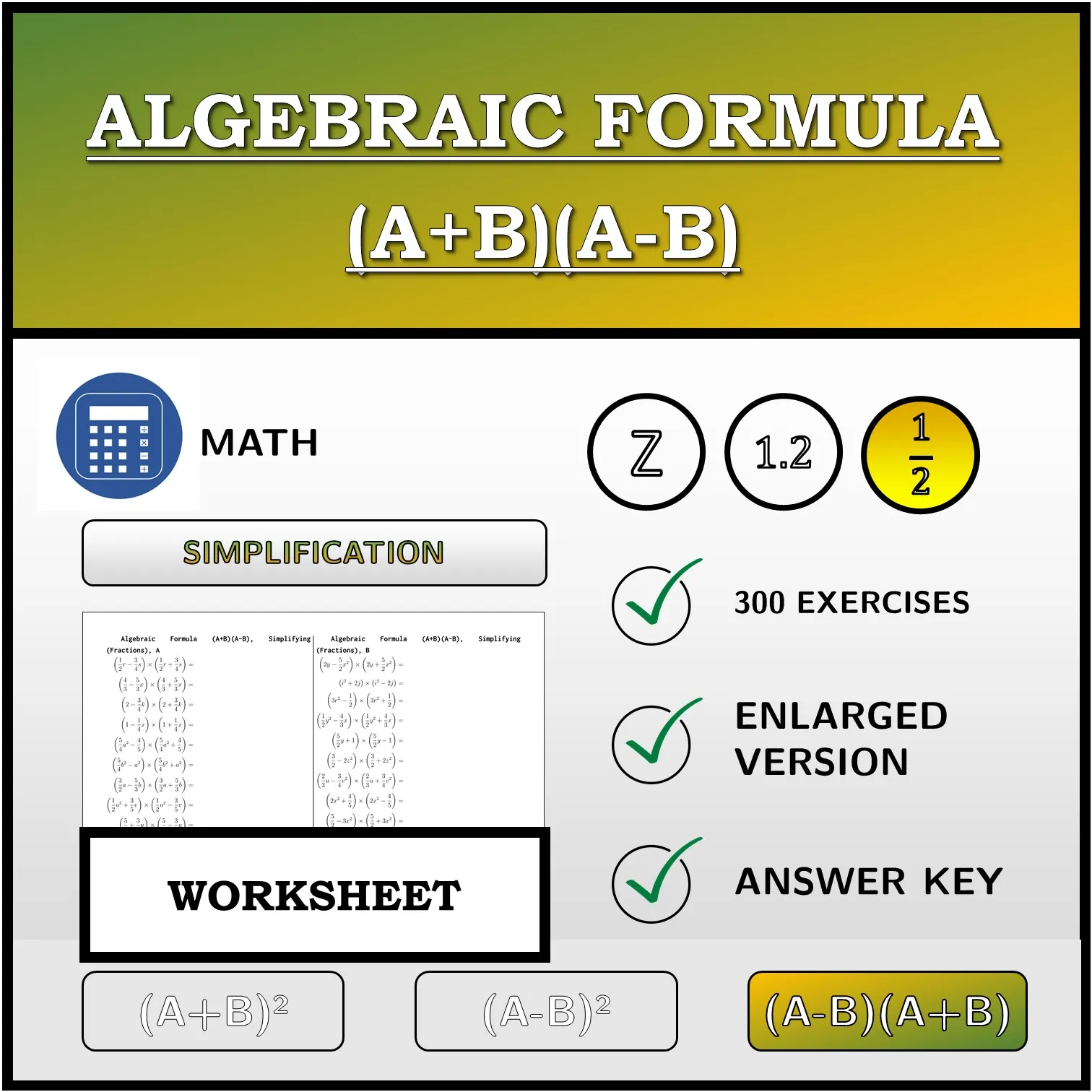 Worksheet: Algebraic Formula (A+B)(A-B), Simplifying (Fractions)
