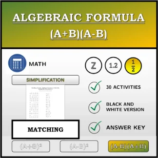 Matching activity: Algebraic Formula (A+B)(A-B), Simplifying (Fractions)