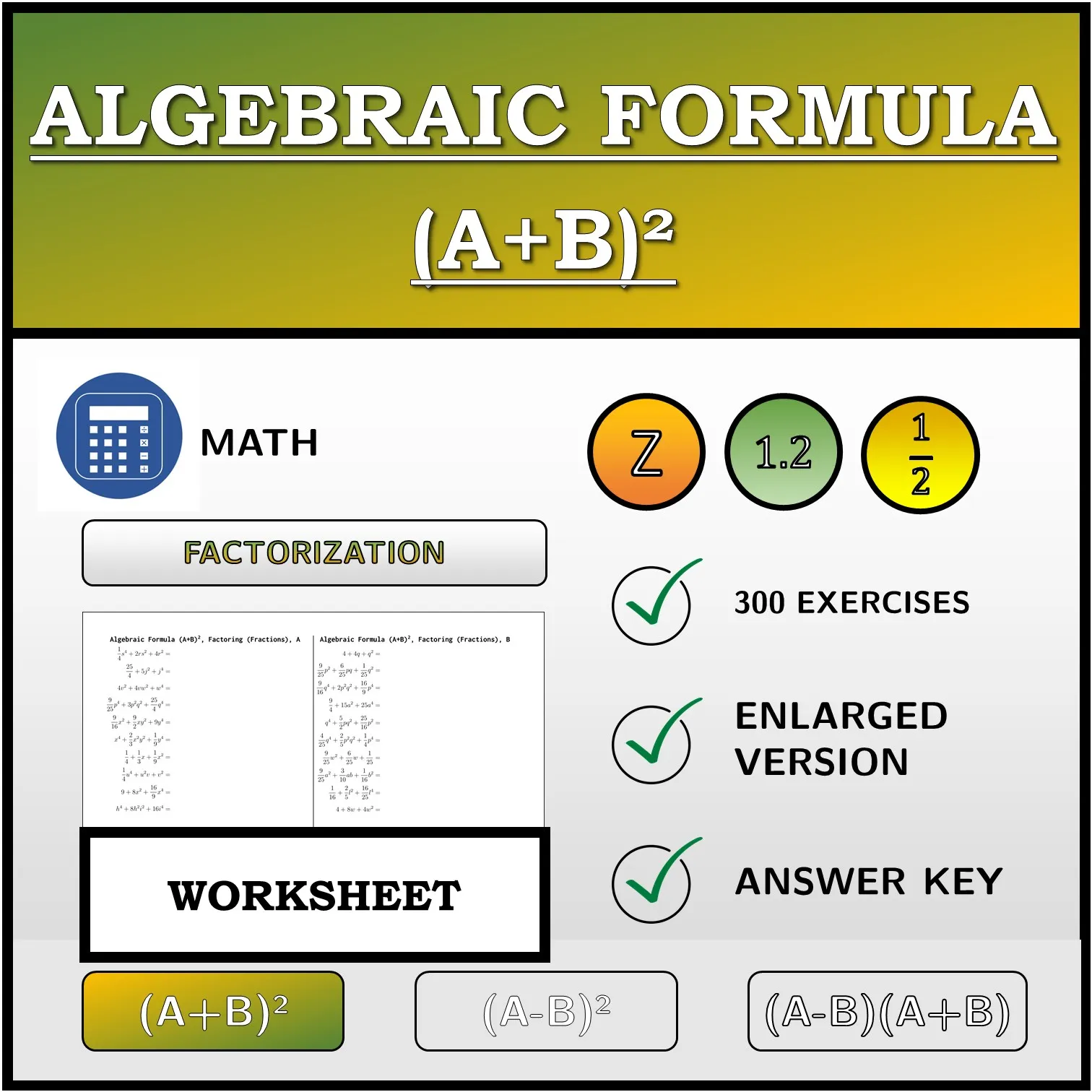 Worksheet: Algebraic Formula (A+B)², Factoring (Fractions)