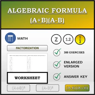 Worksheet: Algebraic Formula (A+B)(A-B), Factoring (Fractions)