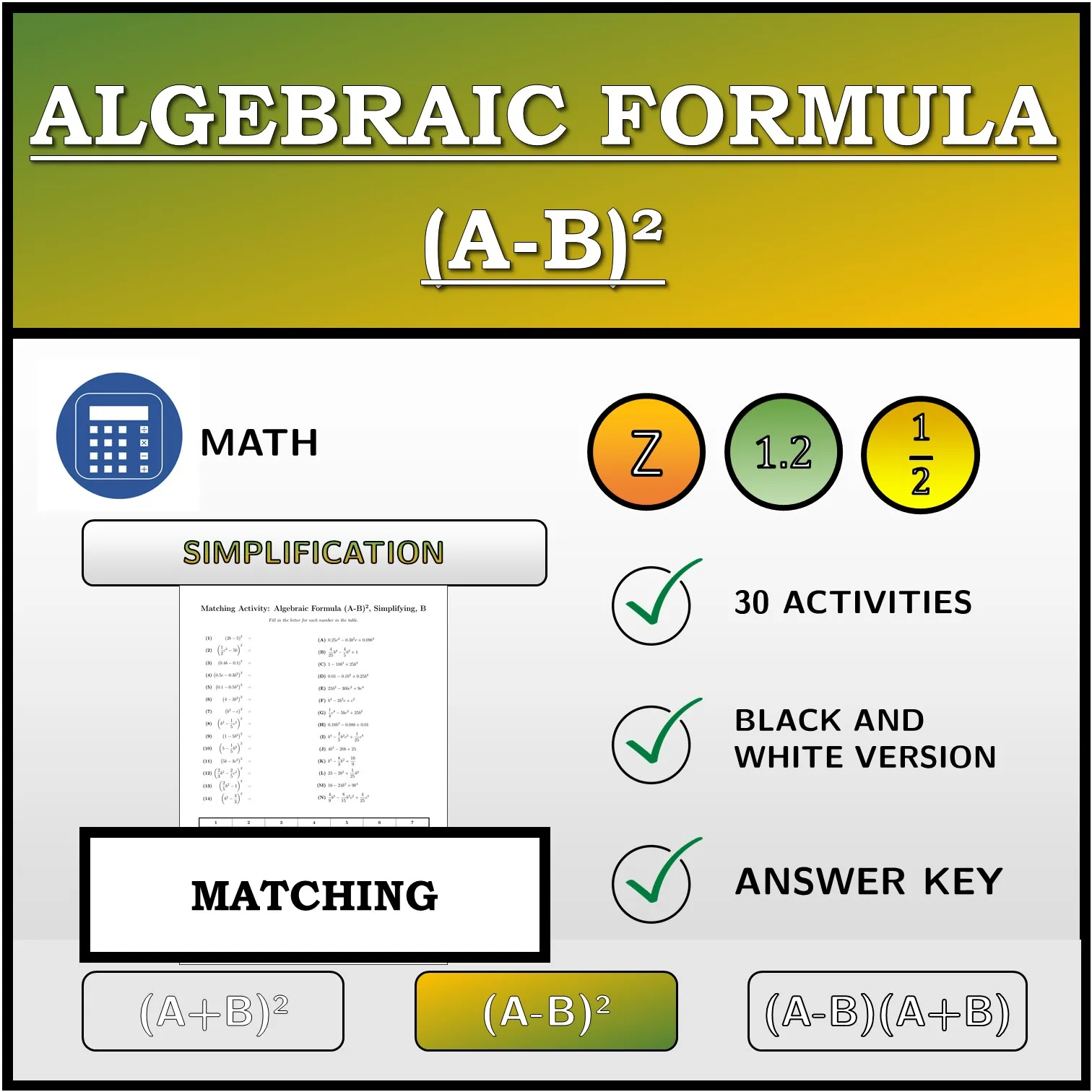 Matching activity: Algebraic Formula (A-B)², Simplifying