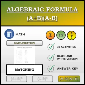 Matching activity: Algebraic Formula (A+B)(A-B), Simplifying
