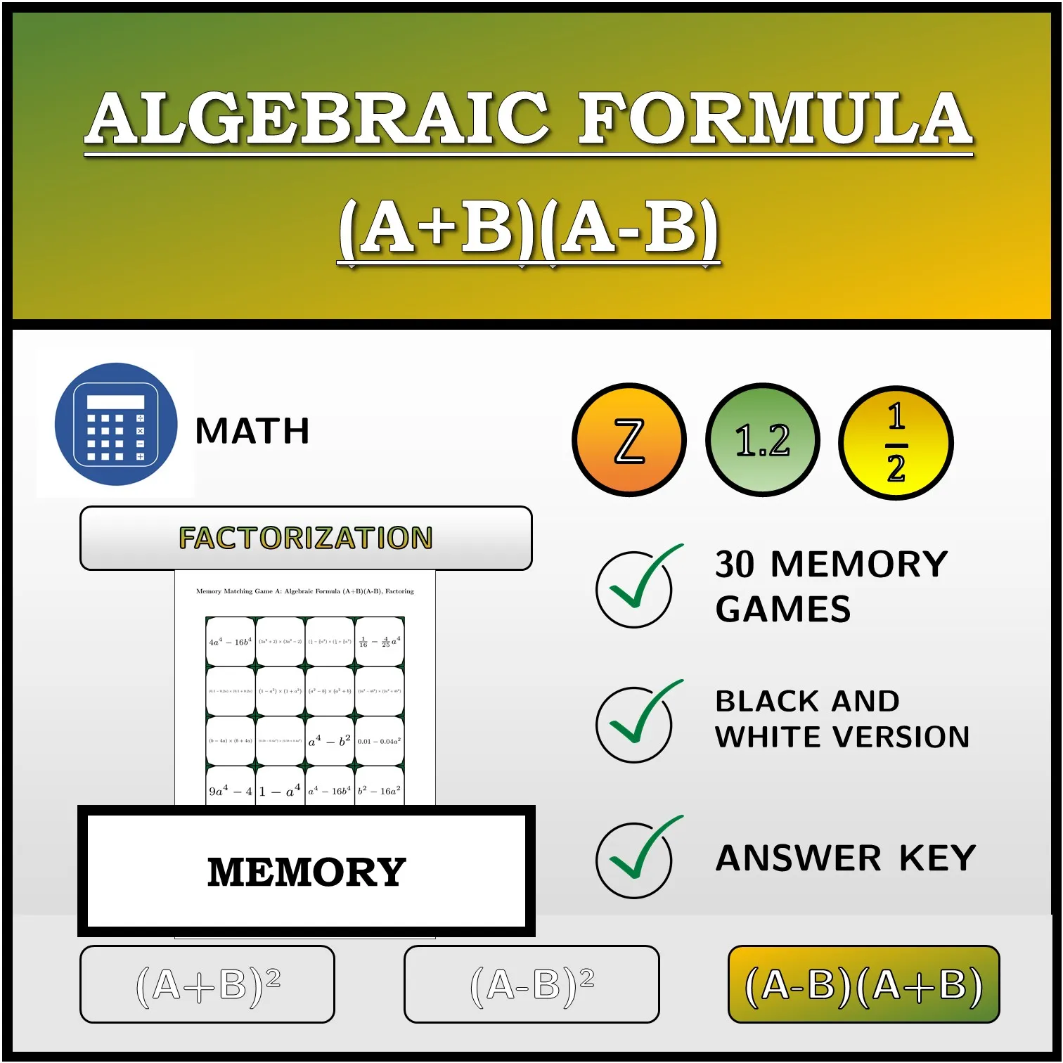 Memory matching game: Algebraic Formula (A+B)(A-B), Factoring