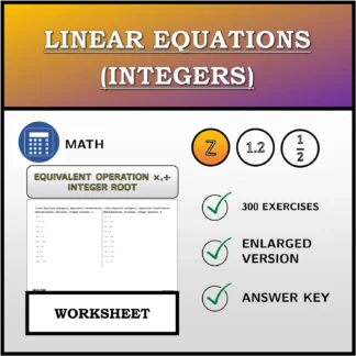 Worksheet: Linear Equations (Integers), Equivalent Transformation (Multiplication, Division), Integer Solution