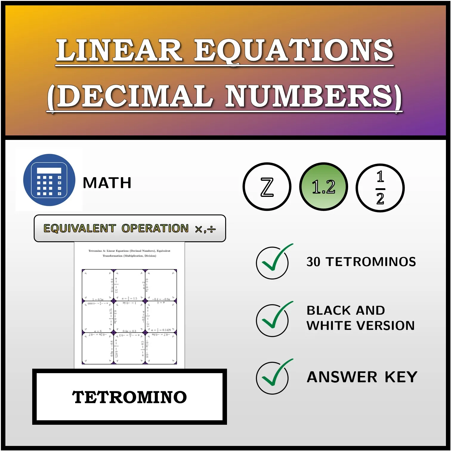 Tetromino: Linear Equations (Decimal Numbers), Equivalent Transformation (Multiplication, Division)