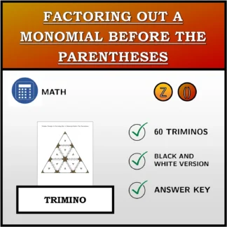 Trimino: Factoring Out A Monomial Before The Parentheses