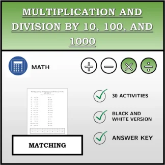 Matching activity: Multiplication and Division by 10, 100, and 1000