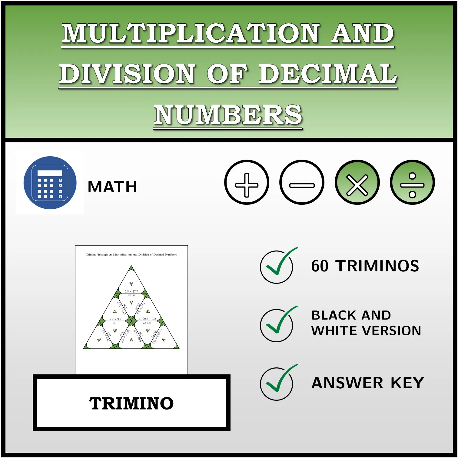 Trimino: Multiplication and Division of Decimal Numbers