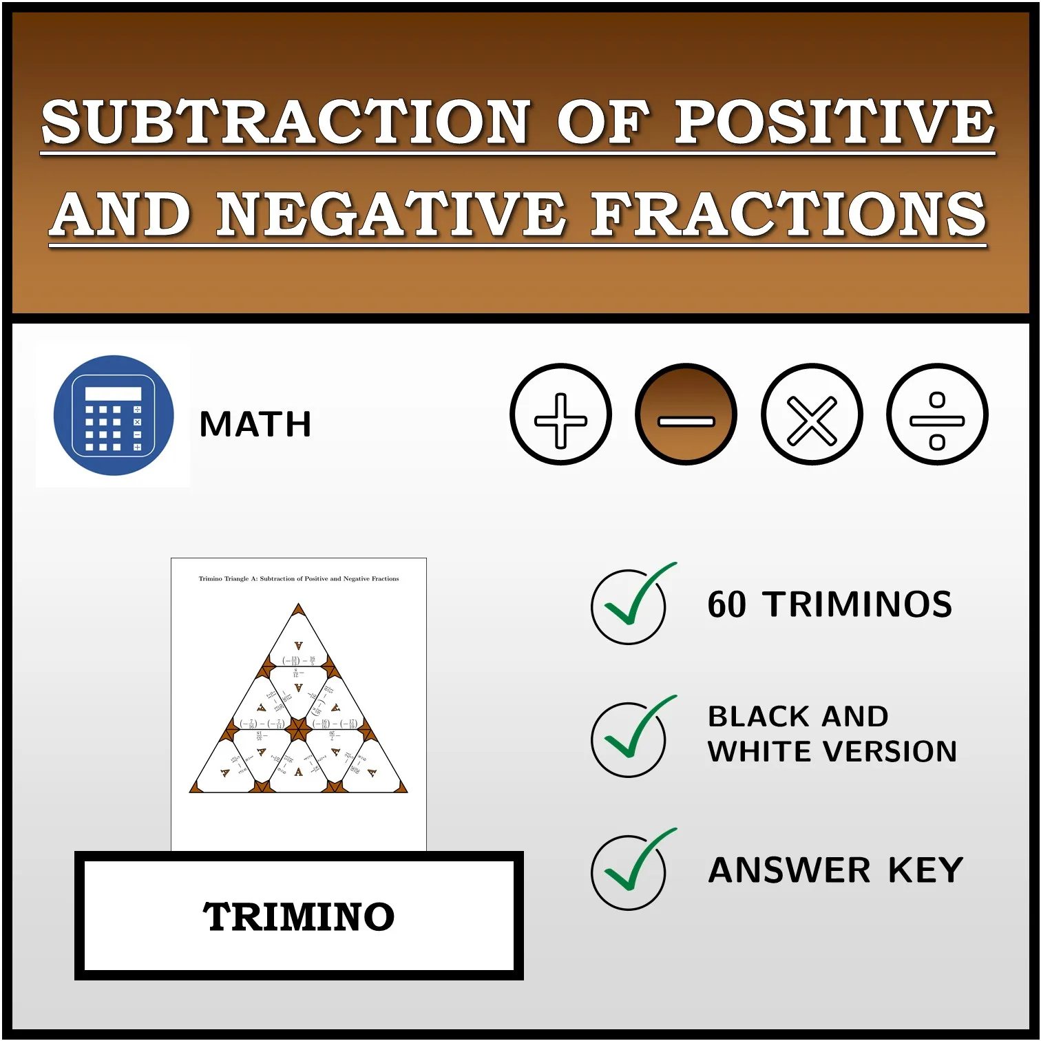Trimino: Subtraction of Positive and Negative Fractions
