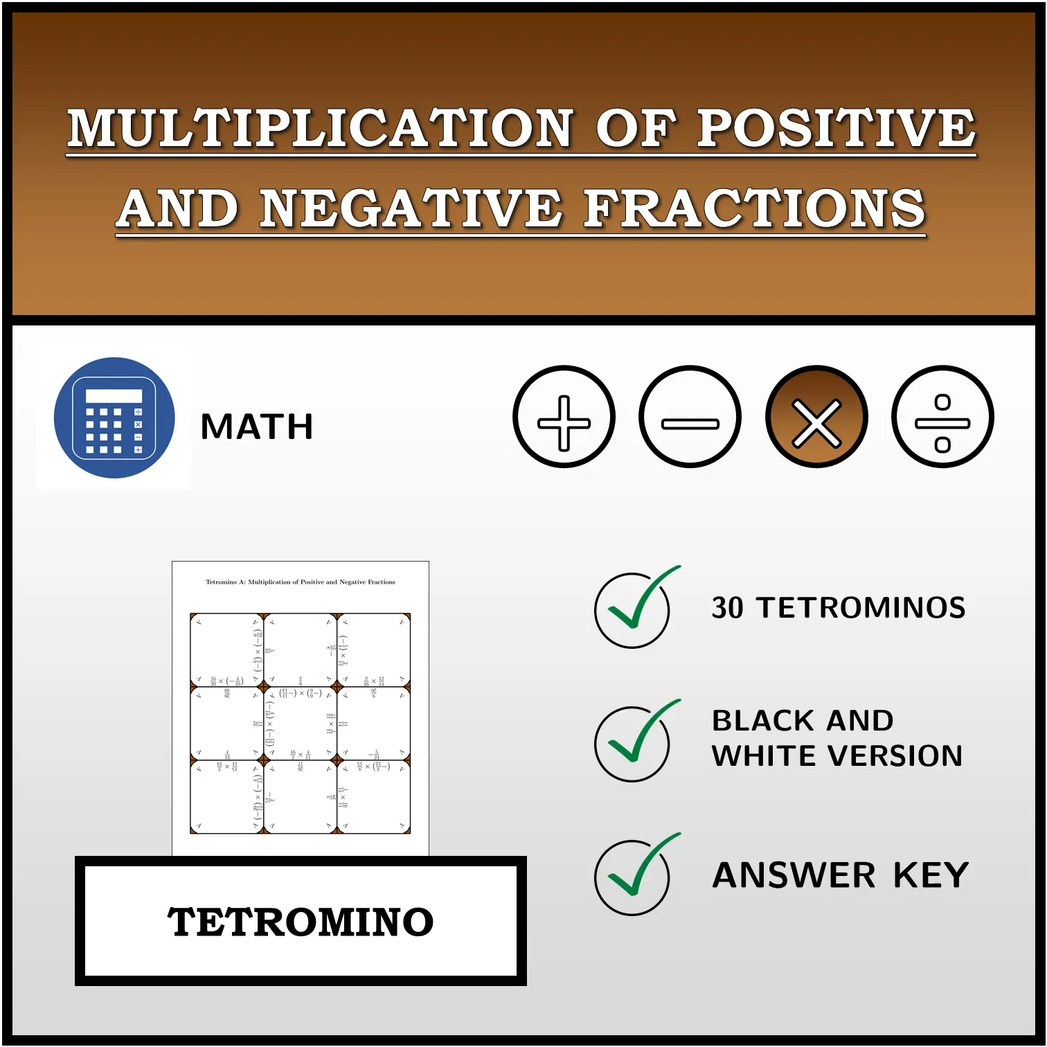 Tetromino: Multiplication of Positive and Negative Fractions