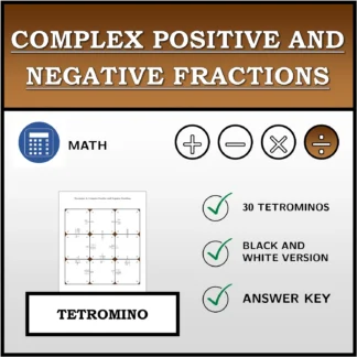 Tetromino: Complex Positive and Negative Fractions