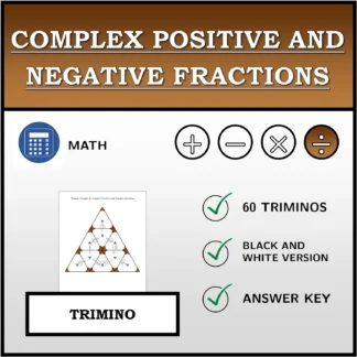 Trimino: Complex Positive and Negative Fractions