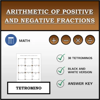 Tetromino: Arithmetic of Positive and Negative Fractions