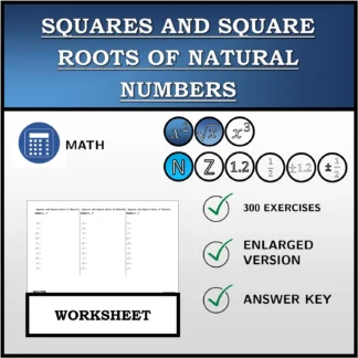 Worksheet: Squares and Square Roots of Natural Numbers